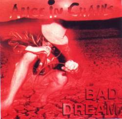 Alice In Chains : Bad Dream, Live at Barrowlands, Glasgow, Scotland